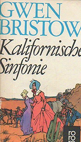 Kalifornische Sinfonie. Contemporary Romance