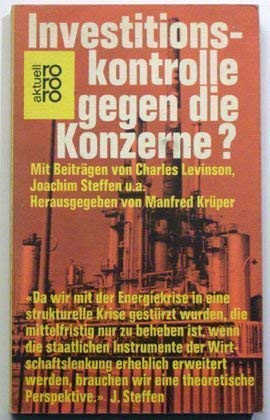 Investitionskontrolle gegen die Konzerne? Politics & History