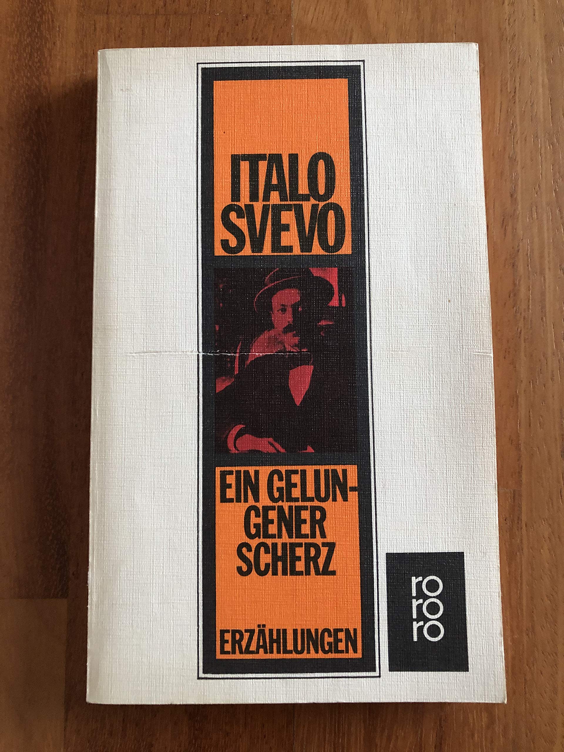 Ein gelungener Scherz Contemporary literature