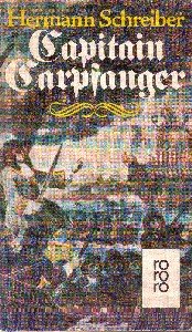Capitain Carpfanger: Historischer Abenteuerroman Books