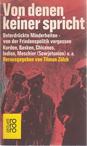 Von denen keiner spricht: Unterdrückte Minderheiten von der Friedenspolitik vergessen Social Sciences