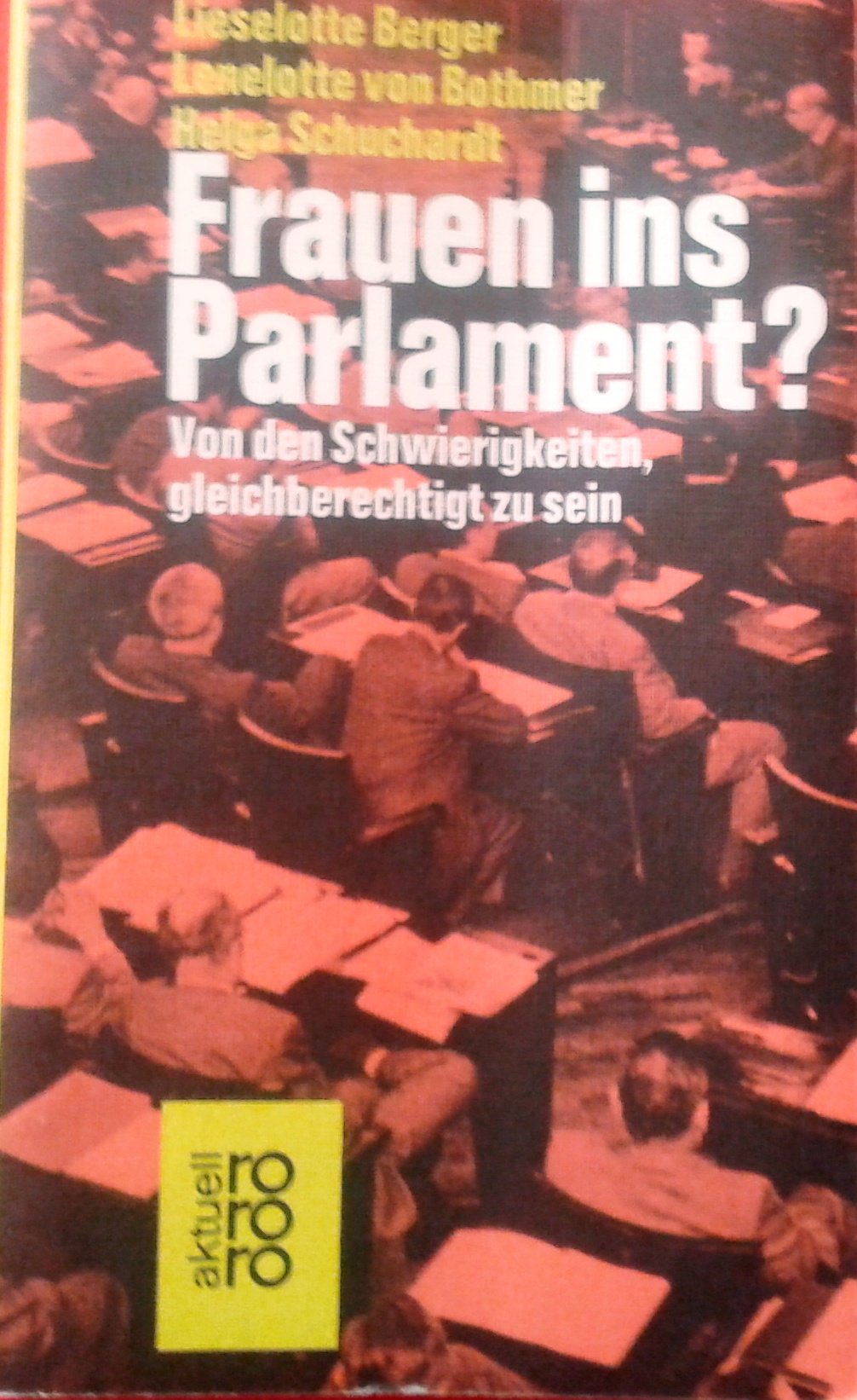 Frauen ins Parlament? Von den Schwierigkeiten, gleichberechtigt zu sein. Books
