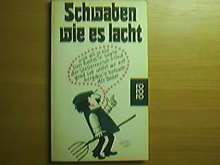 Schwaben wie es lacht. Eine Sammlung schwäbischen Humors. Books