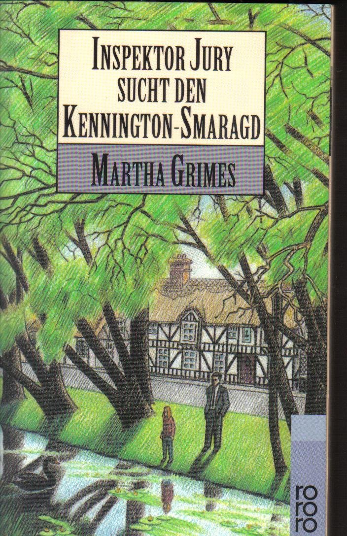 Inspektor Jury sucht den Kennington-Smaragd : Roman , . International