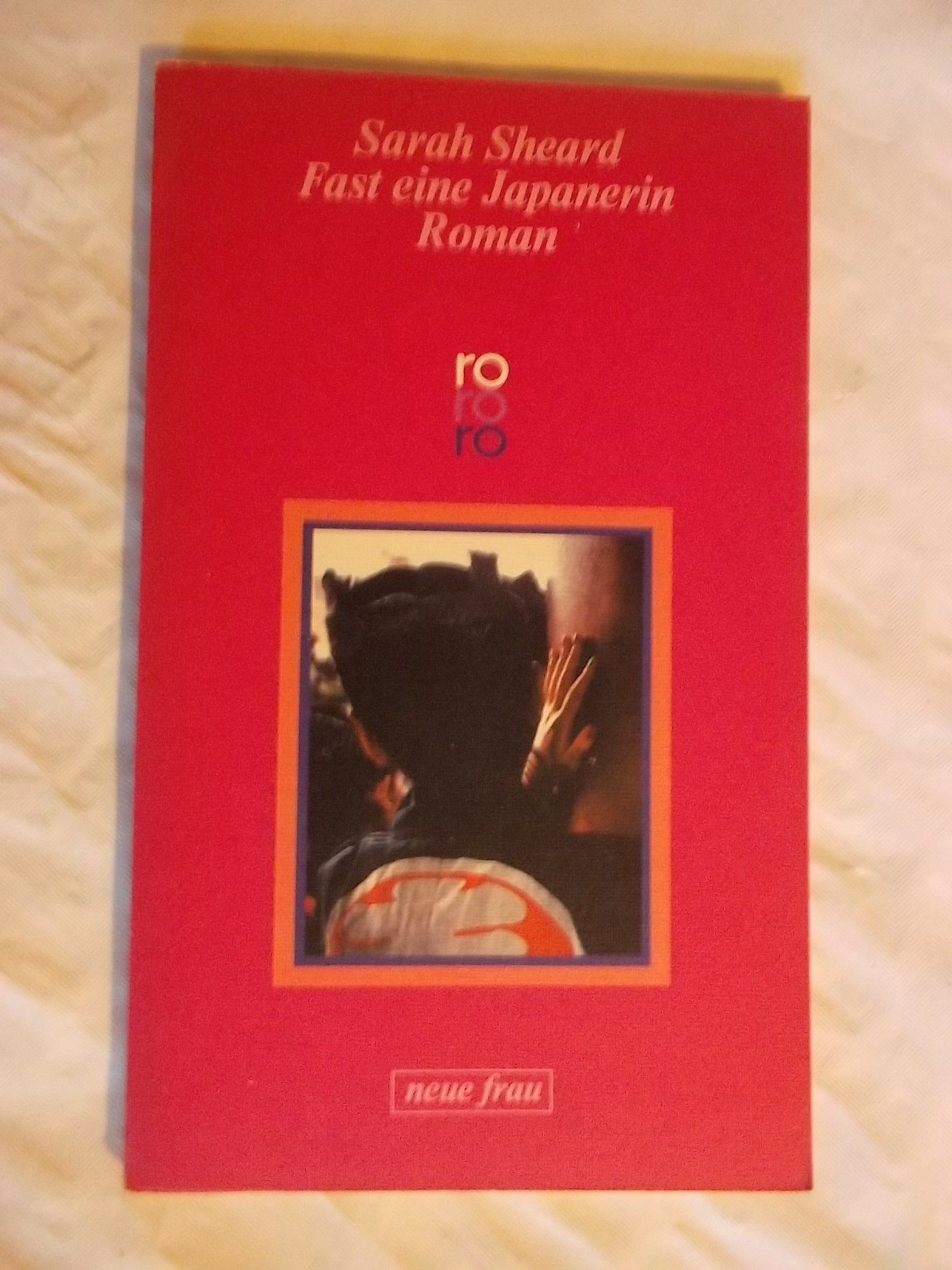 Fast eine Japanerin: Roman (rororo neue frau) Books