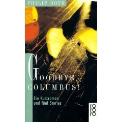 Goodbye, Columbus!: Ein Kurzroman und fünf Stories (rororo / Rowohlts Rotations Romane) LGBTQ+