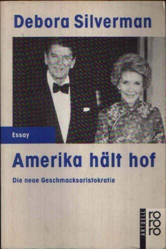 Amerika hält hof: Die neue Geschmacksaristokratie Social Sciences