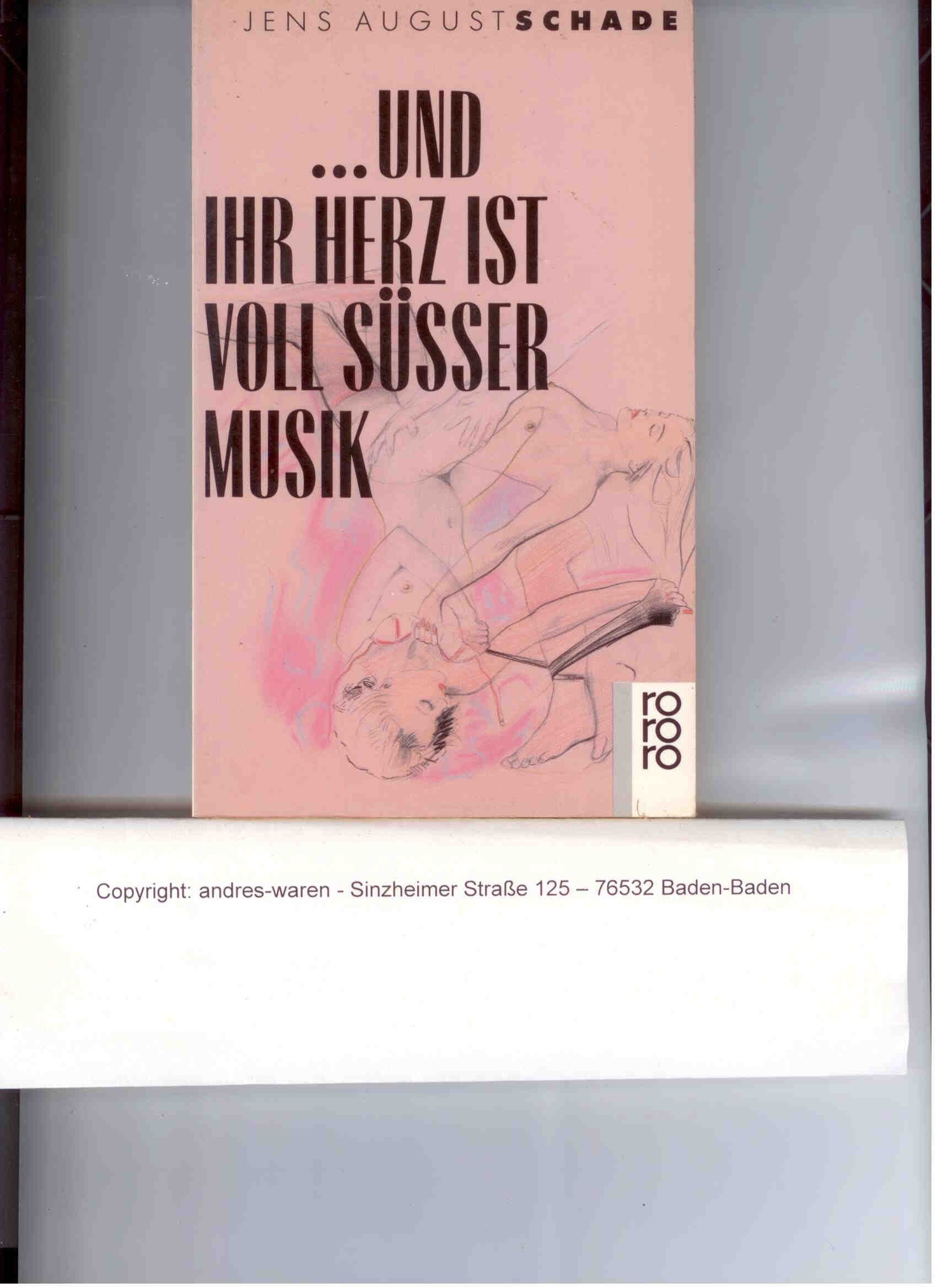 ...und ihr Herz ist voll süsser Musik: (rororo erotic) (rororo: Rowohlts Rotations Romane) Books
