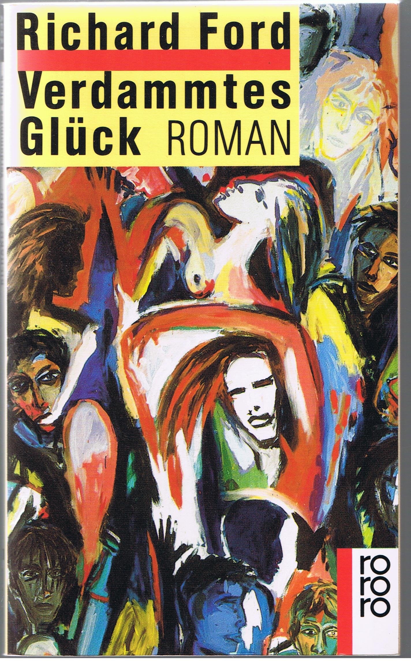 Verdammtes Glück. Roman Contemporary literature