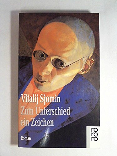 Zum Unterschied ein Zeichen: Roman (rororo: Rowohlts Rotations Romane) Books