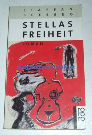 Stellas Freiheit: Roman (rororo: Rowohlts Rotations Romane) Books