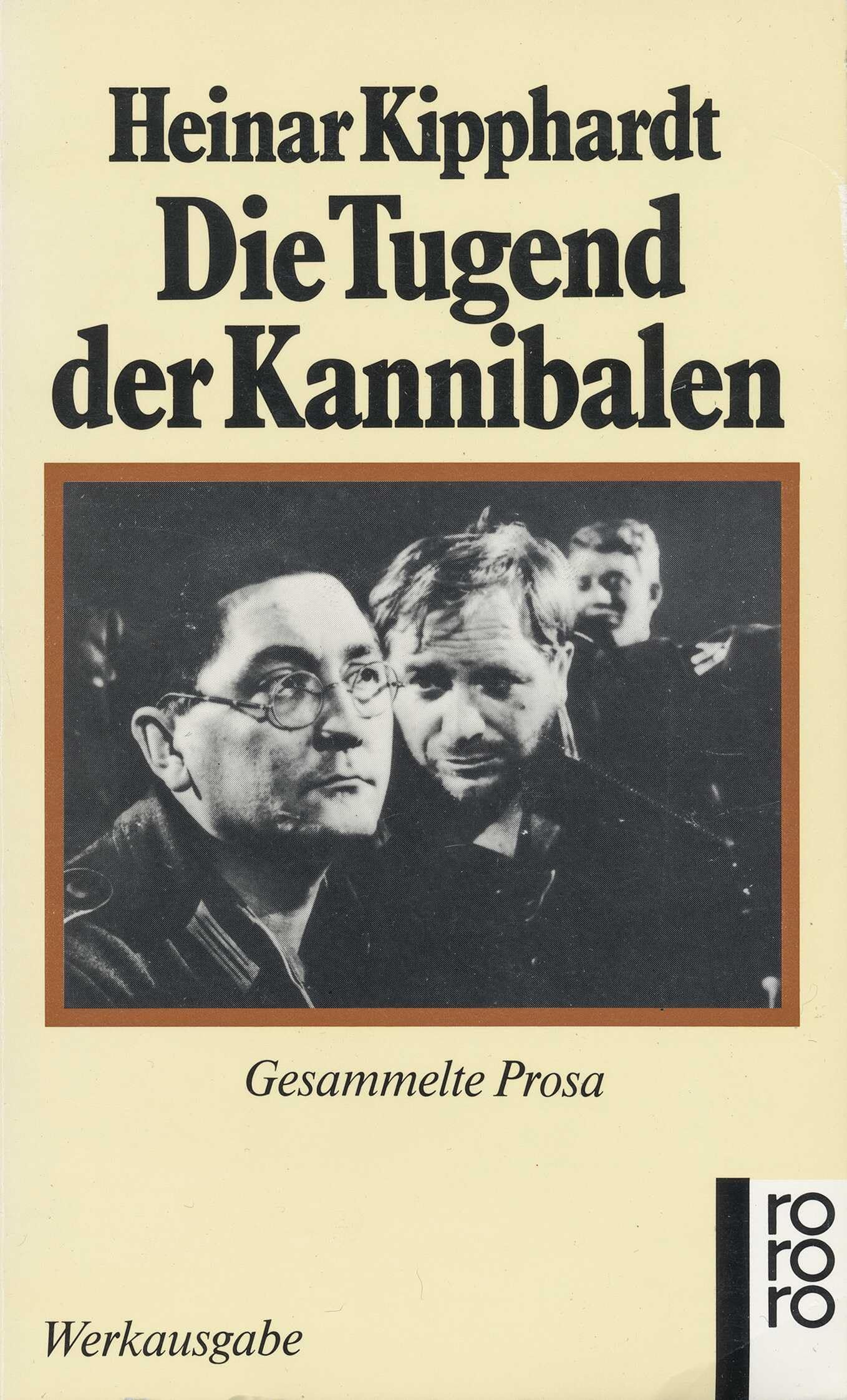 Die Tugend der Kannibalen: Gesammelte Prosa Essays & Short Stories