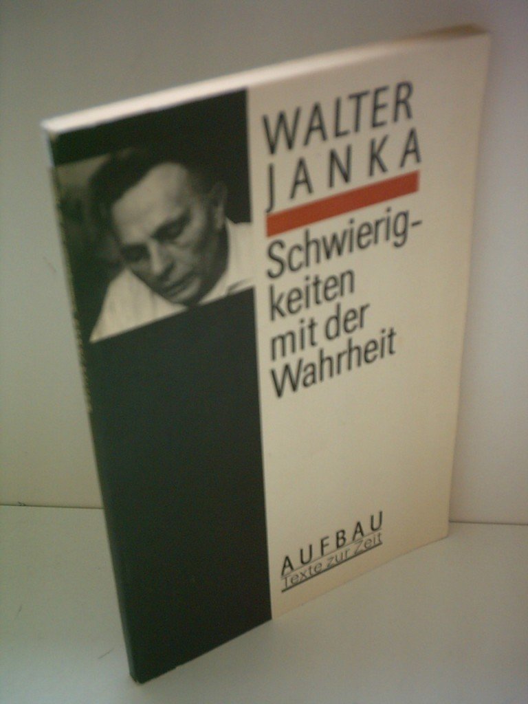 Schwierigkeiten mit der Wahrheit German history