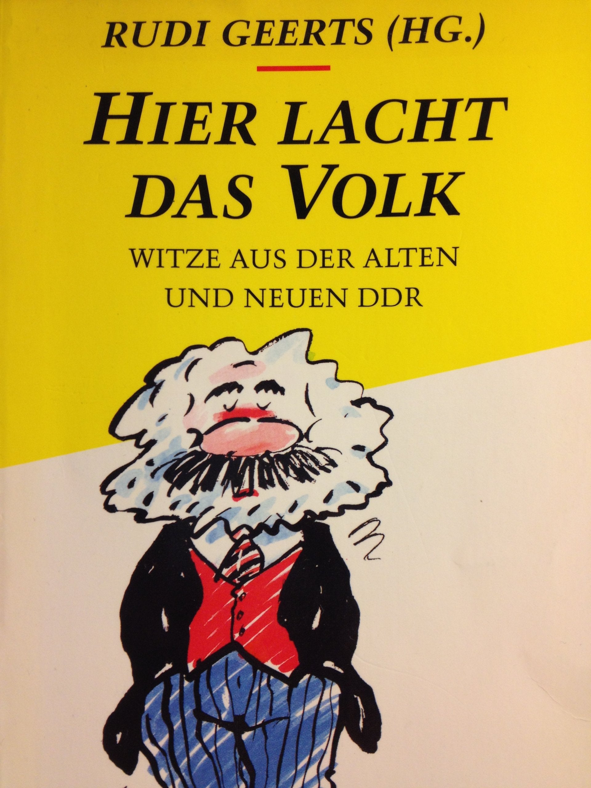 Hier lacht das Volk: Witze aus der alten und neuen DDR (rororo tomate) (rororo: Rowohlts Rotations Romane) Books