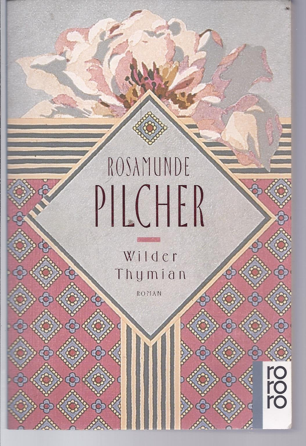 Wilder Thymian: Roman Contemporary literature
