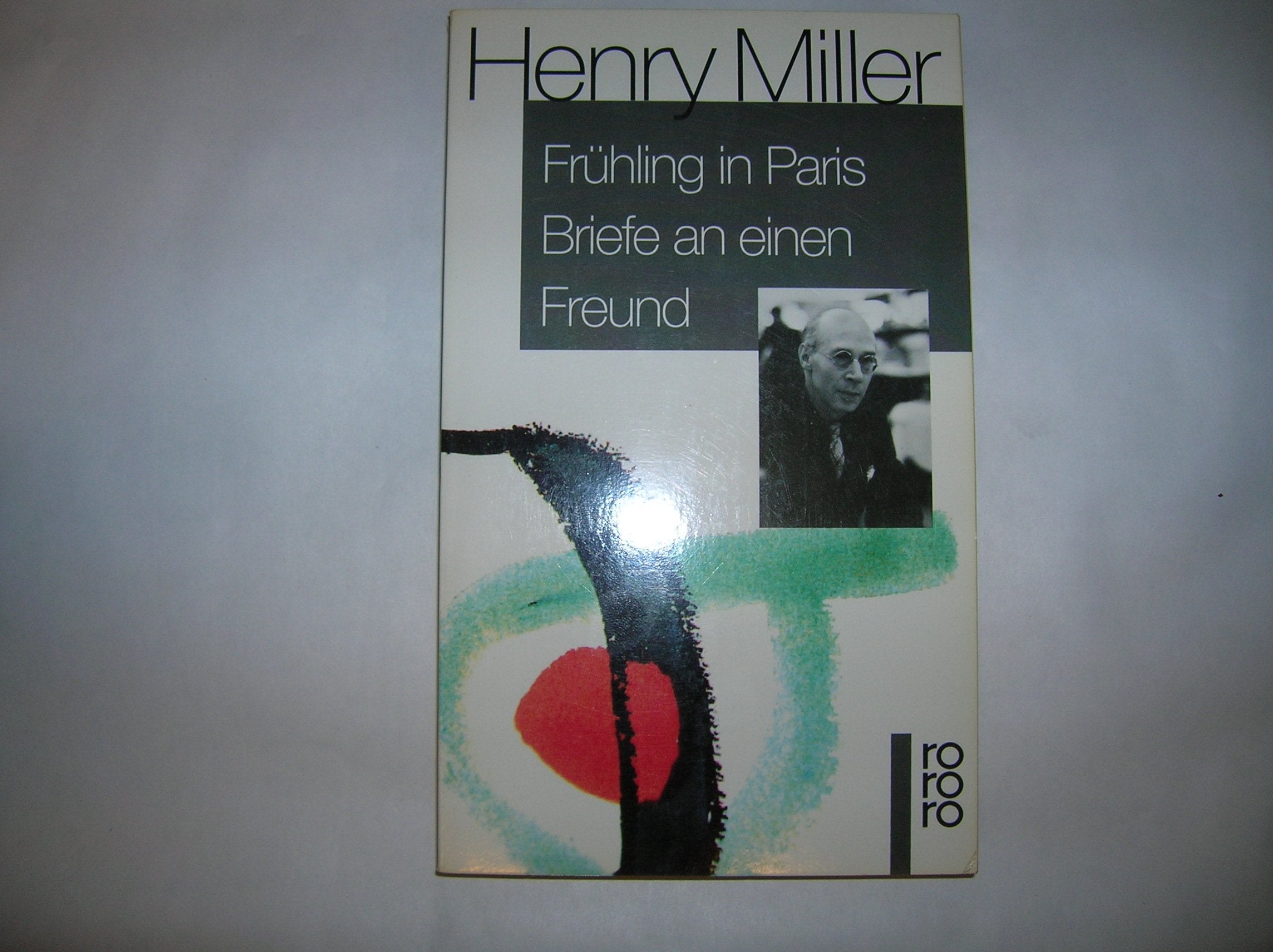 Frühling in Paris. Briefe an einen Freund Essays & Short Stories