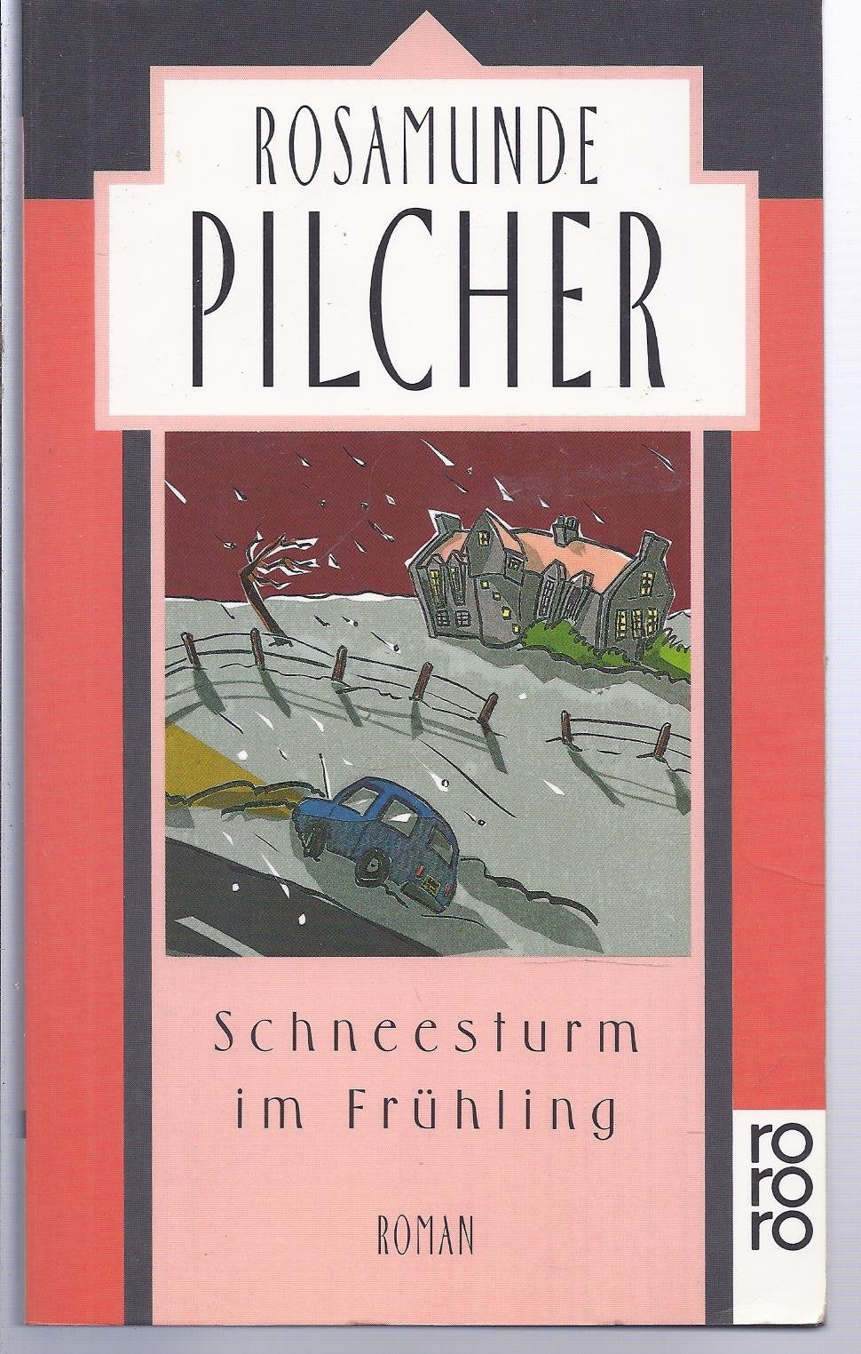 Schneesturm im Frühling: Roman Contemporary literature
