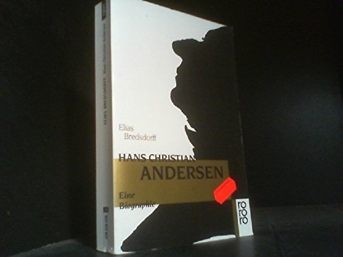 Hans Christian Andersen: Eine Biographie (Rowohlt Monographie) Books