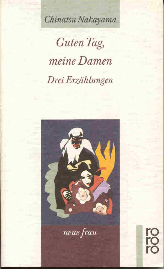 Guten Tag, meine Damen: Drei Erzählungen (rororo neue frau) Books