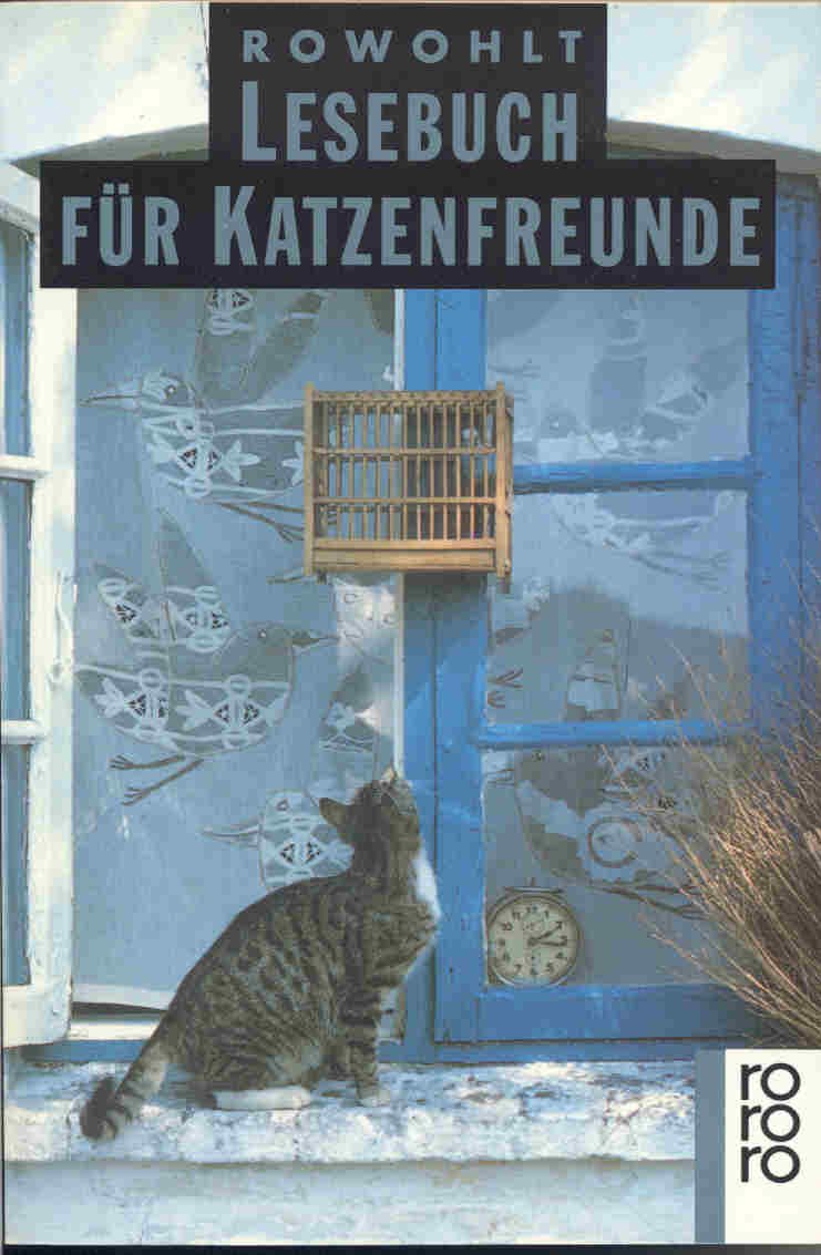 Rowohlt Lesebuch für Katzenfreunde (rororo: Rowohlts Rotations Romane) Books