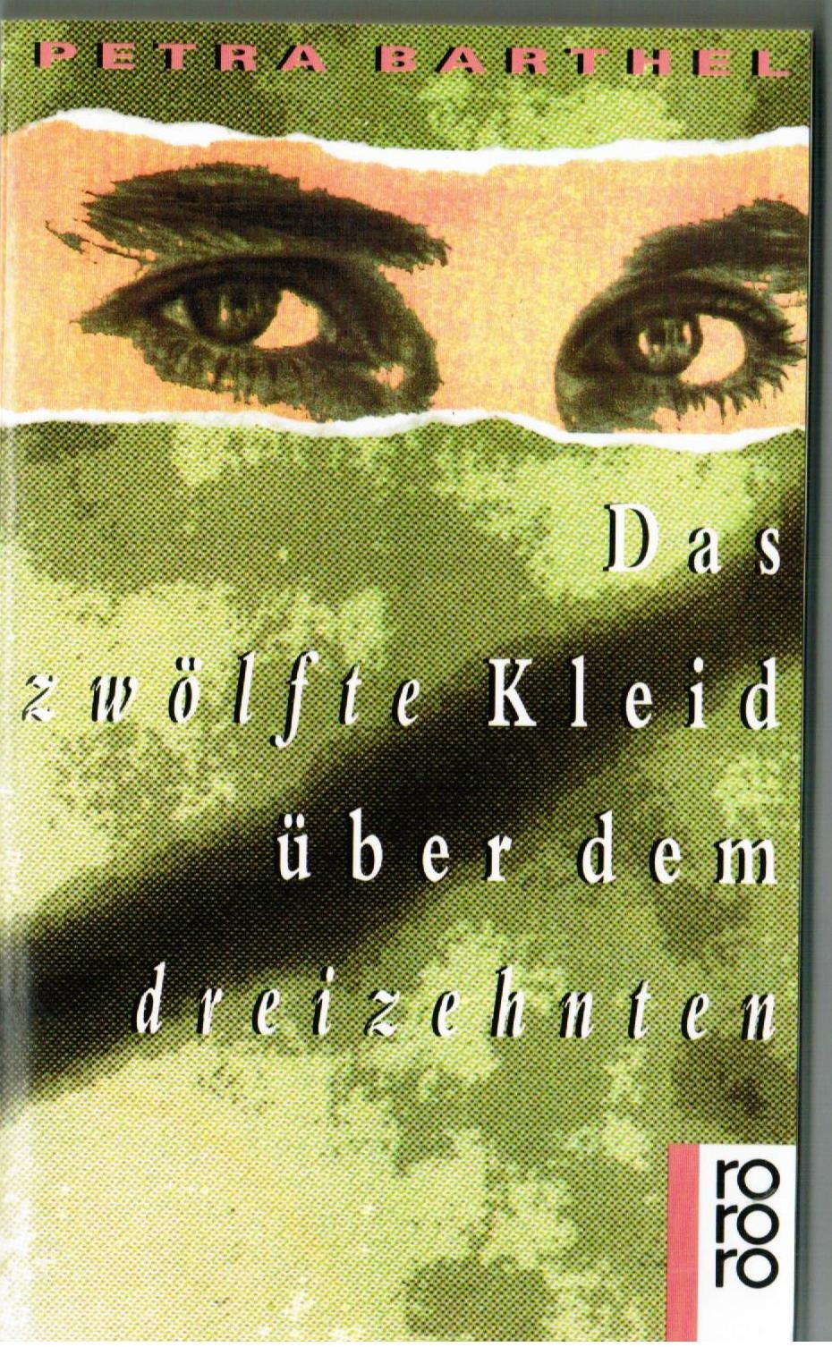 Das zwölfte Kleid über dem dreizehnten Books