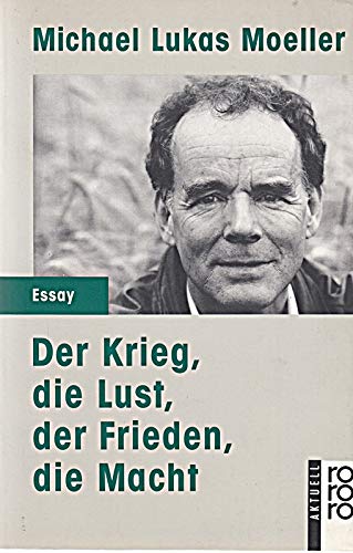 Der Krieg, die Lust, der Frieden, die Macht Psychology