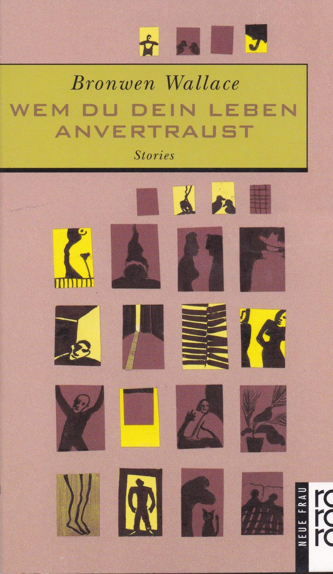 Wem du dein Leben anvertraust: Stories (rororo neue frau) Books