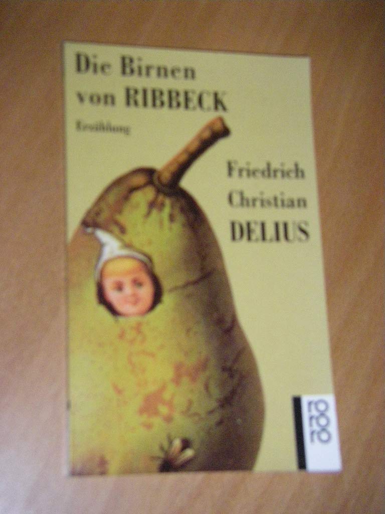 Die Birnen von Ribbeck. Erzählung (Fiction, Poetry & Drama) Contemporary literature