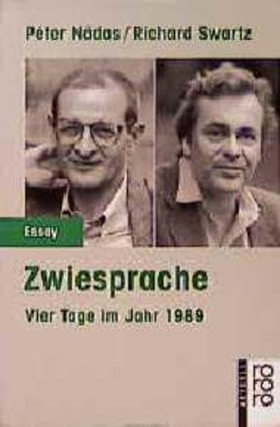 Zwiesprache: Vier Tage im Jahr 1989 Politics & Society