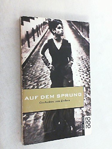 Auf dem Sprung: Geschichten vom Erobern Books