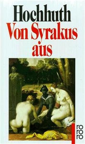 Von Syrakus aus: gesehen gedacht erzählt Essays & Short Stories
