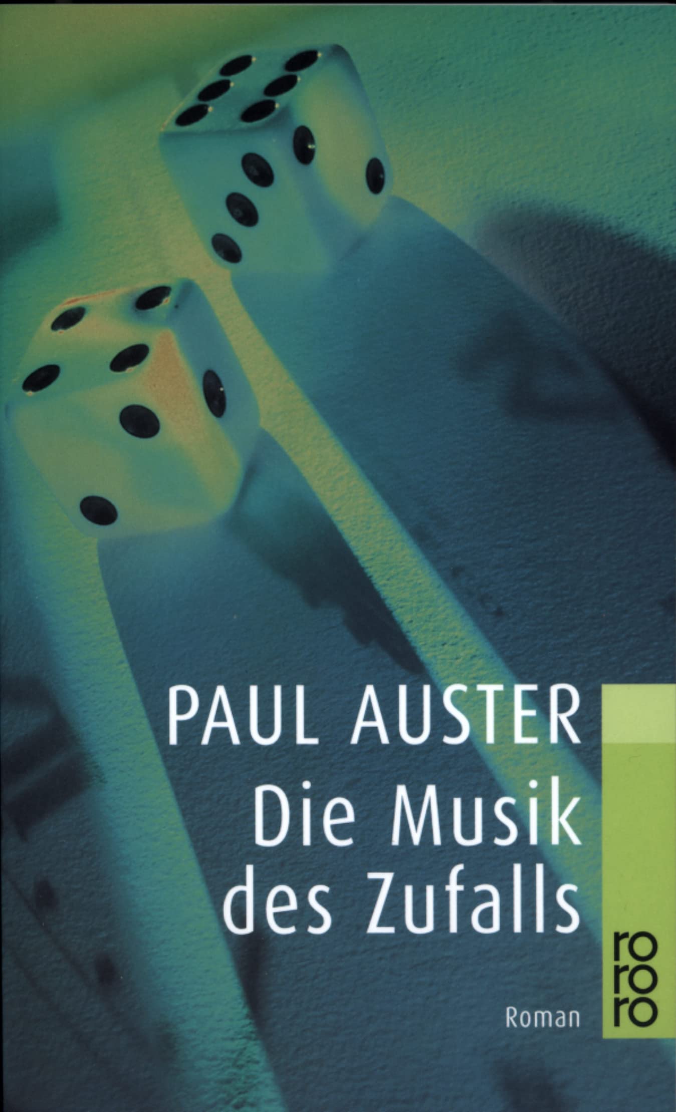 Die Musik des Zufalls: Roman Contemporary literature