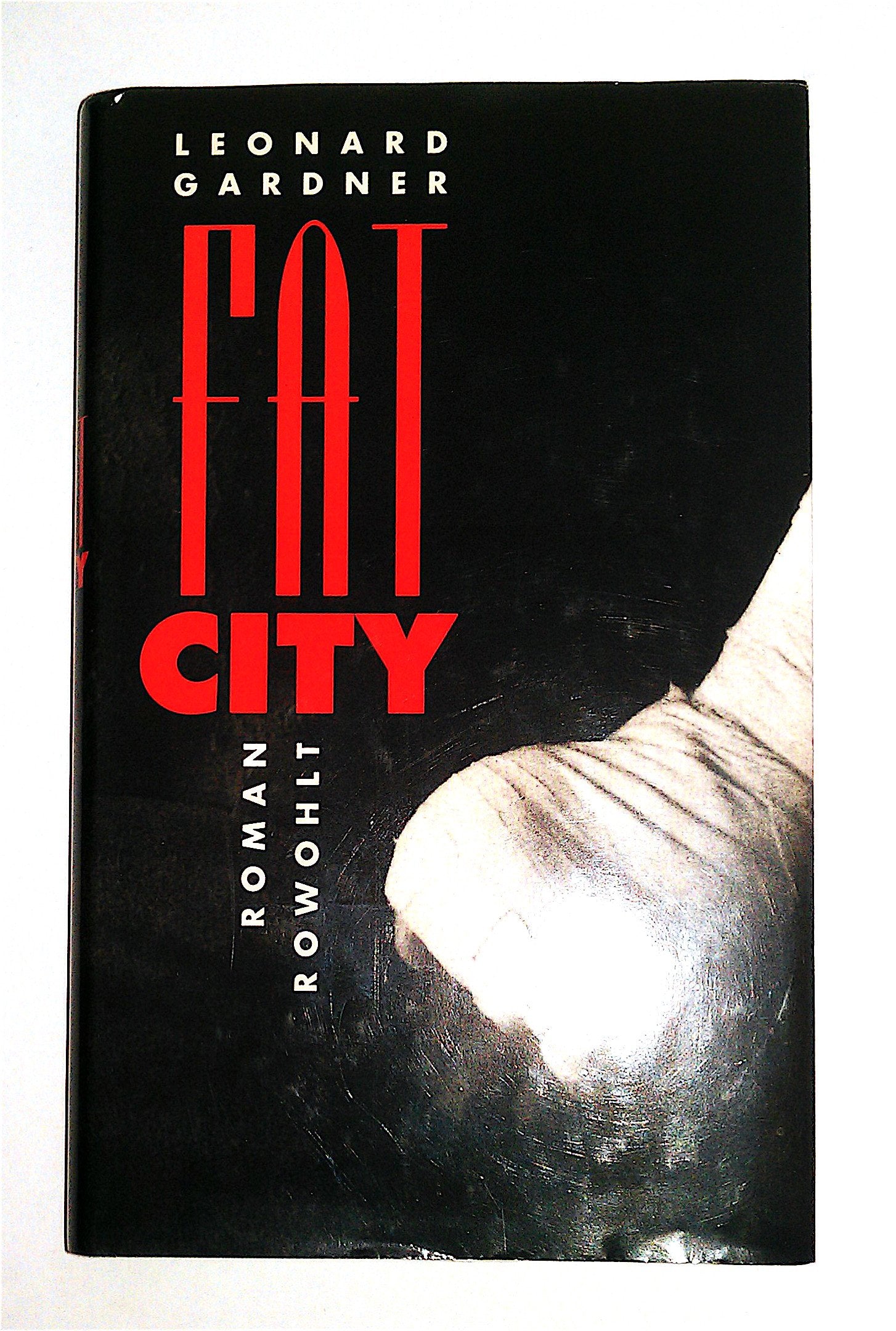 Fat City: Roman (rororo: Rowohlts Rotations Romane) Books