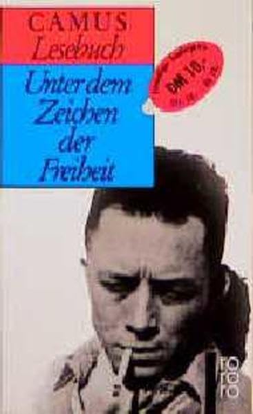 Unter dem Zeichen der Freiheit: Camus Lesebuch Philosophy