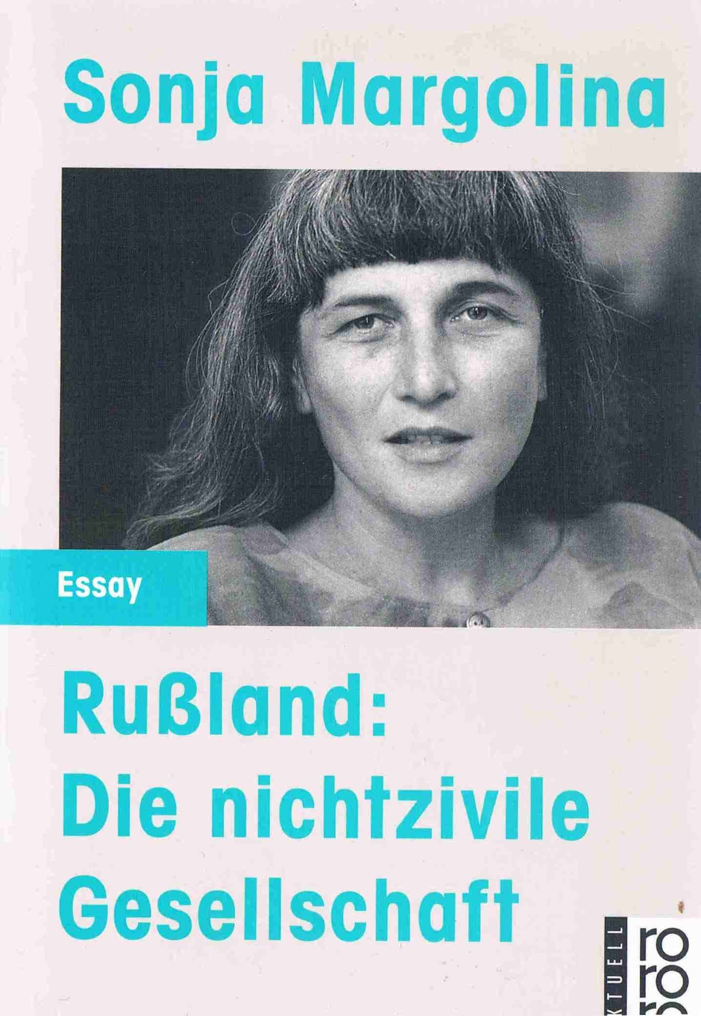 Russland: Die nichtzivile Gesellschaft: Essay (rororo aktuell) Books