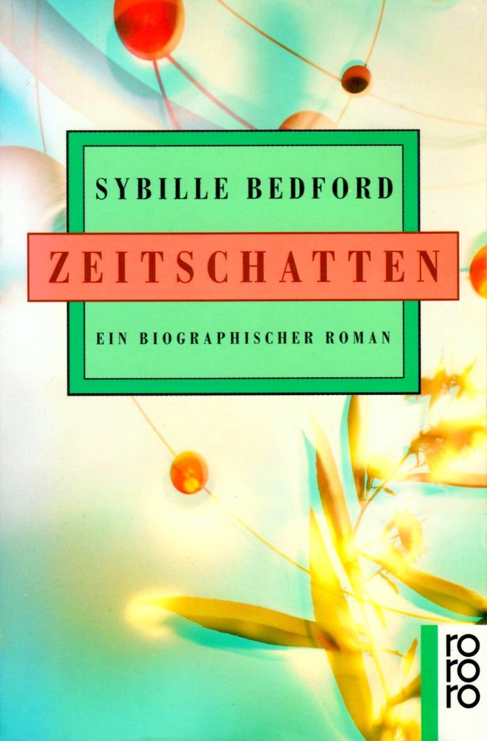 Zeitschatten: Ein biographischer Roman (rororo: Rowohlts Rotations Romane) Memories