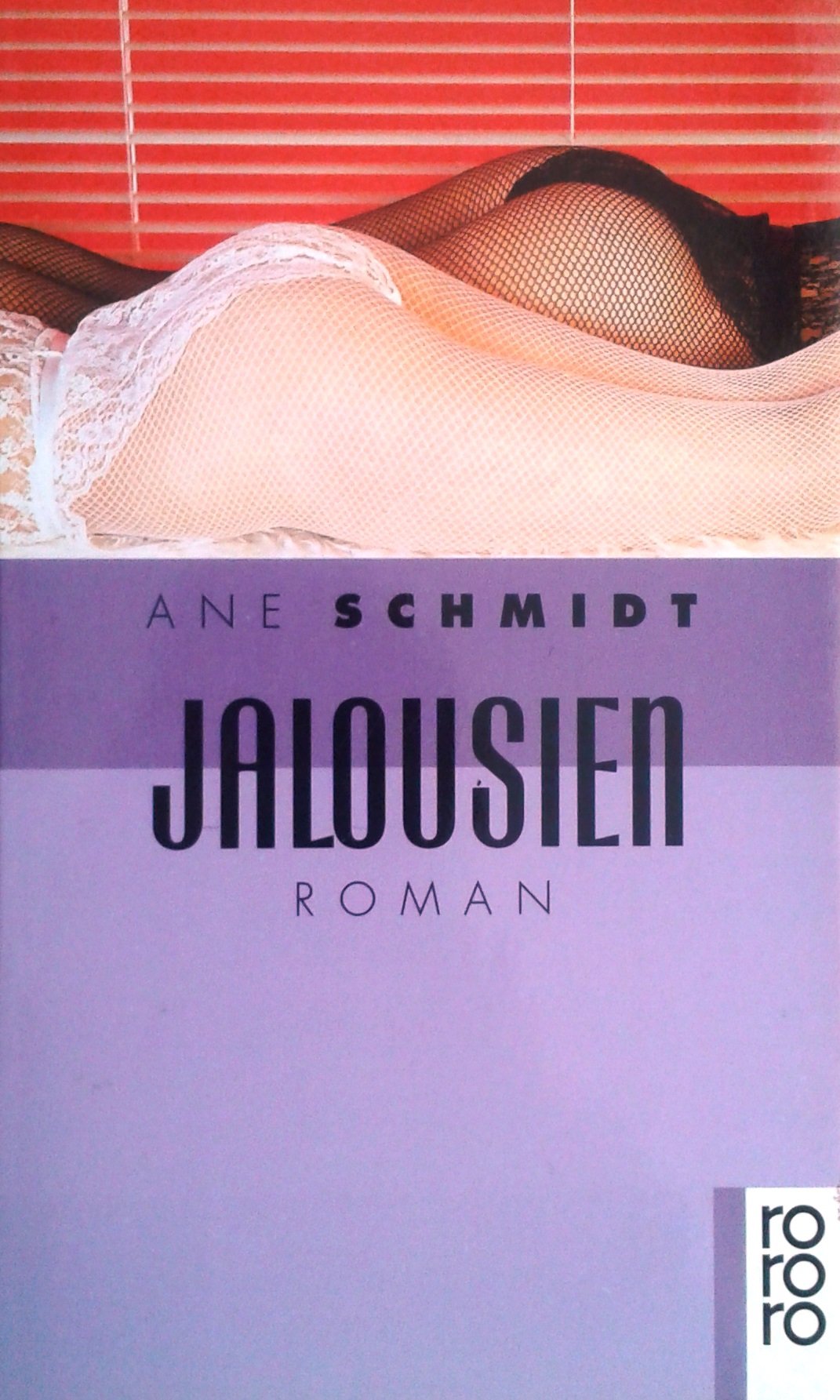 Jalousien: Roman. (rororo erotik) (rororo: Rowohlts Rotations Romane) Books
