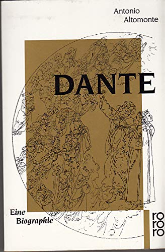Dante: Eine Biographie (Rowohlt Monographie) Politics & Society