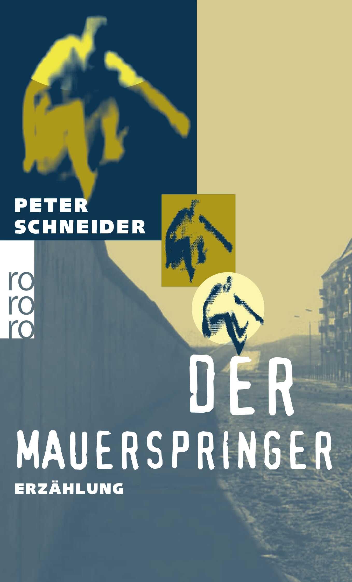 Der Mauerspringer: Erzählung Contemporary literature