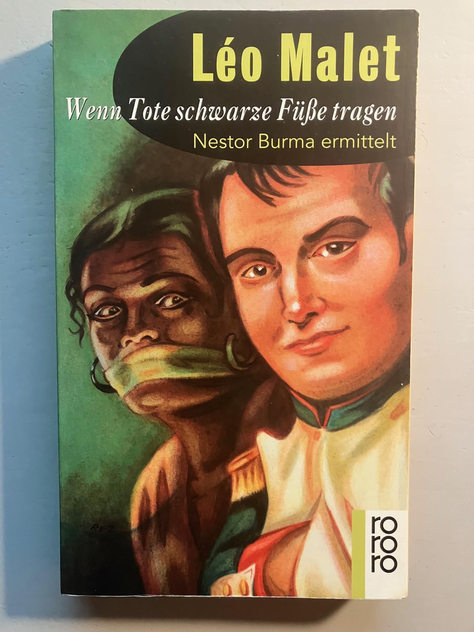 Wenn Tote schwarze Füsse tragen: Krimi aus Paris. Nestor Burma ermittelt (rororo: Rowohlts Rotations Romane) Manga