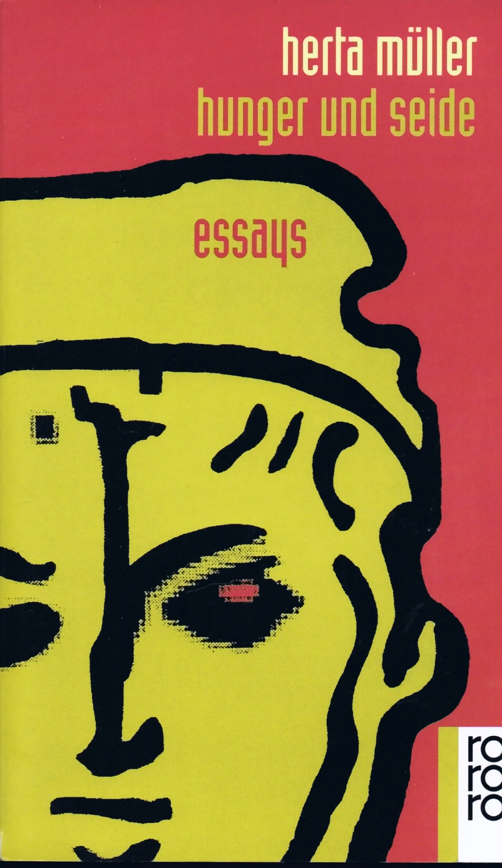 Hunger und Seide Essays & Short Stories