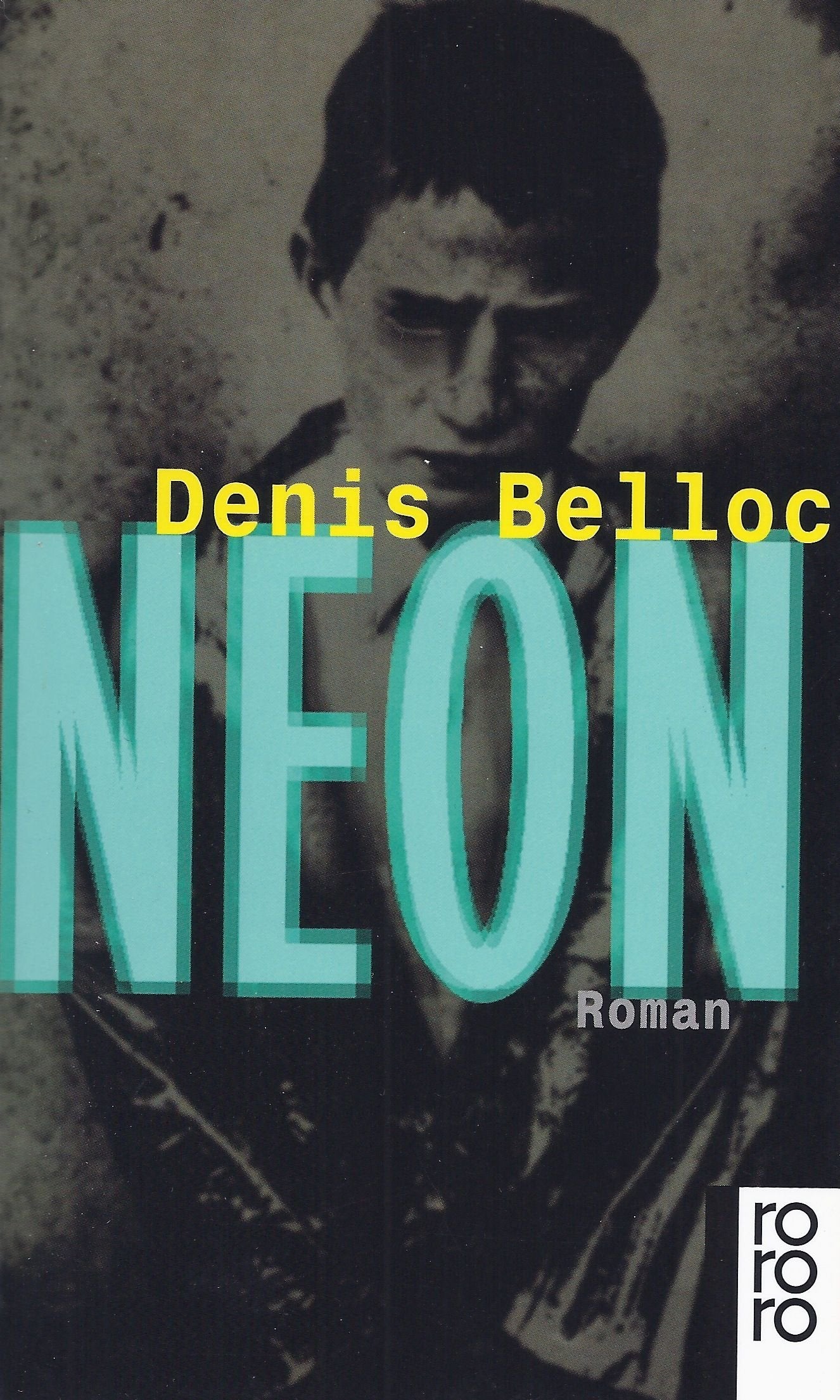 Product Image: Neon: Roman (rororo: Rowohlts Rotations Romane)