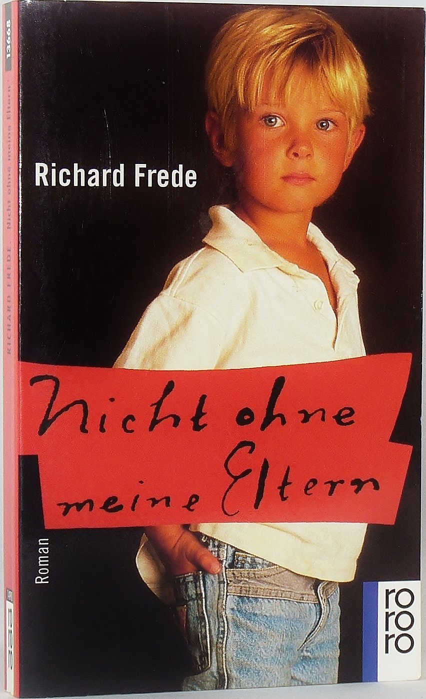 Nicht ohne meine Eltern: Roman (rororo: Rowohlts Rotations Romane) Books