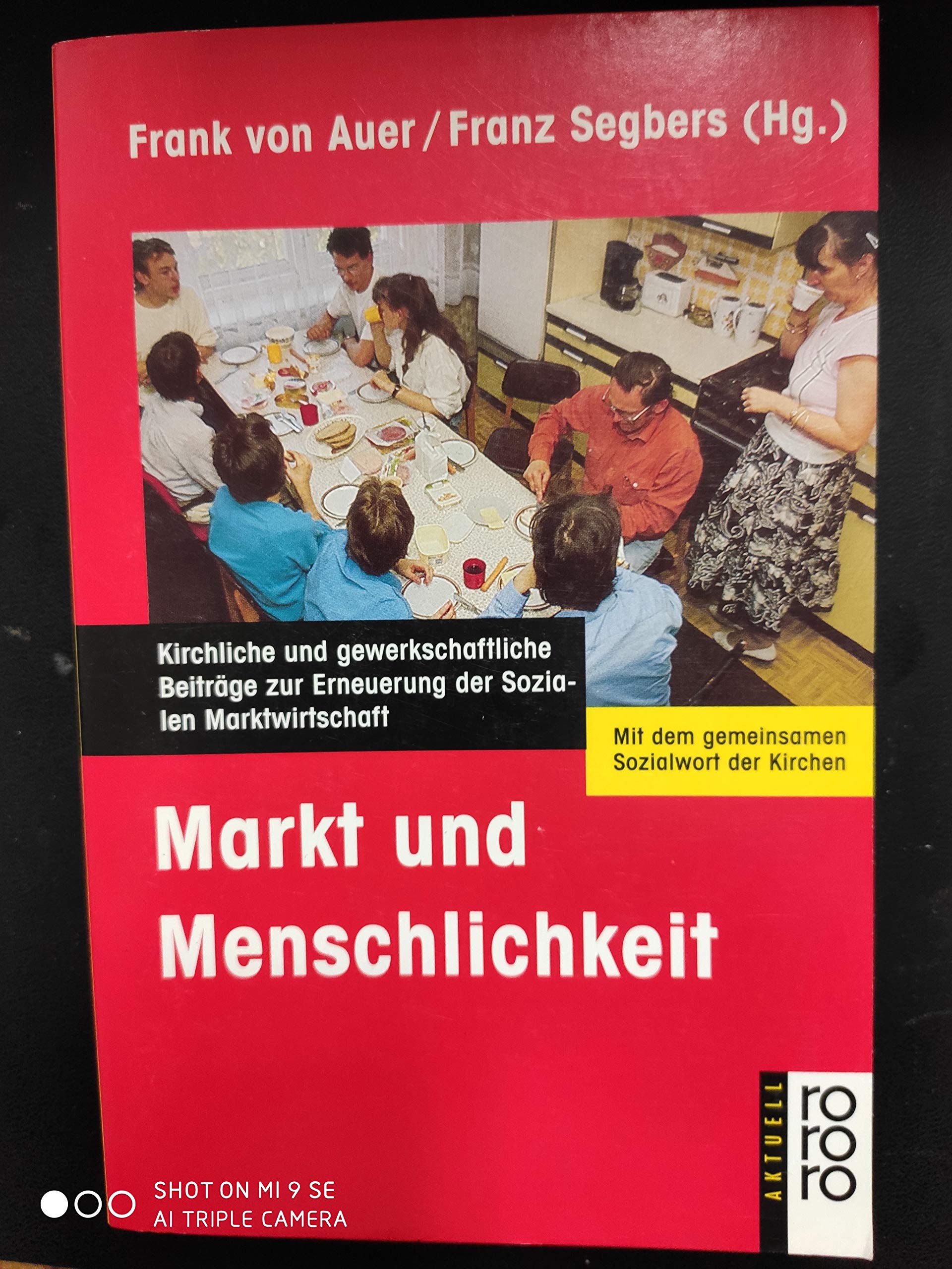 Markt und Menschlichkeit. Kirchliche und gewerkschaftliche Beiträge zur Erneuerung der Sozialen Marktwirtschaft Business, Finance & Career