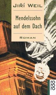 Mendelssohn auf dem Dach: Roman (rororo: Rowohlts Rotations Romane) Books
