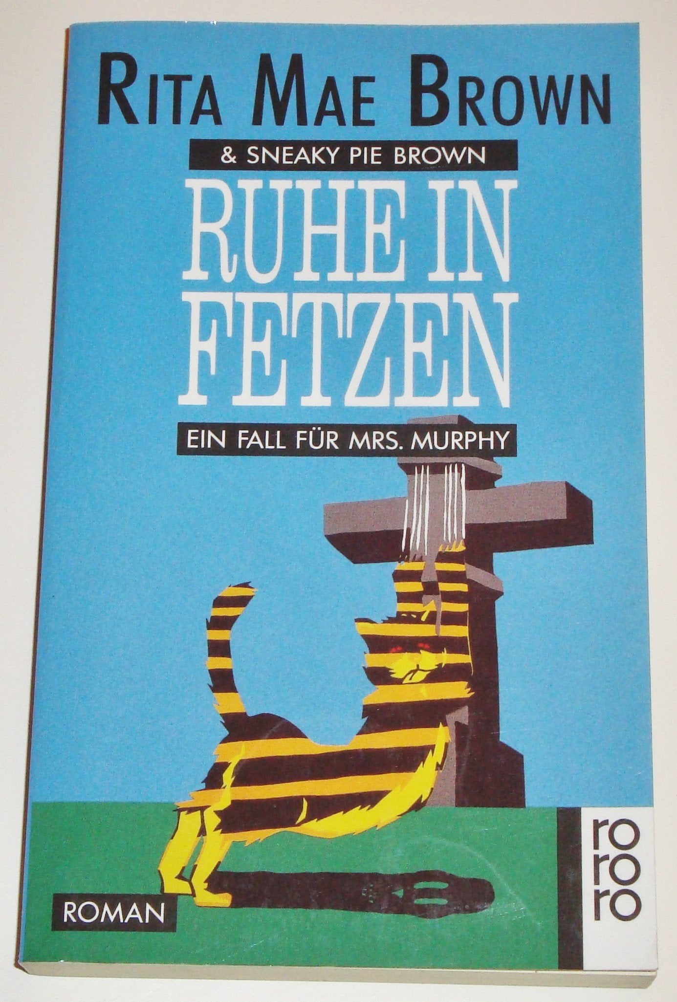 Ruhe in Fetzen (Ein Fall für Mrs. Murphy, Band 2) Crime & Thrillers