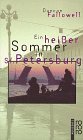 Ein heißer Sommer in St. Petersburg Books