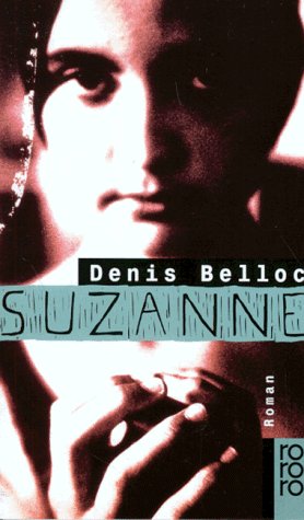 Suzanne.: Roman (rororo: Rowohlts Rotations Romane) Books