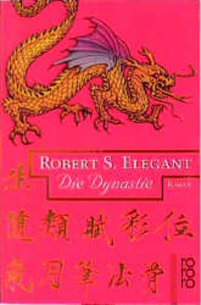 Die Dynastie: Ein Handelshaus in Hongkong Books