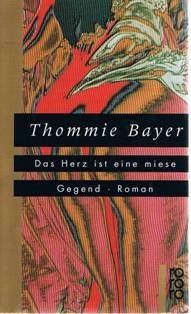 Product Image: Das Herz ist eine miese Gegend